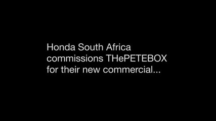 Honda vs. Thepetebox - Making Of The 2012 Honda South Africa