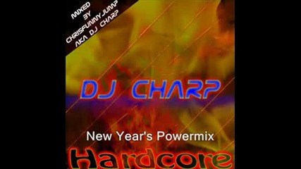 Dj Charp - New Years Powermix