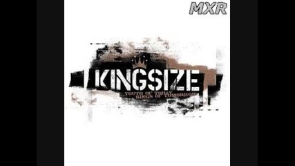 Kingsize - На Никой Гад