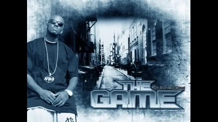 The Game Ft Dirtbag - In a hurry (new)