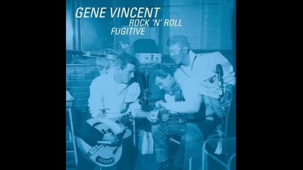 Gene Vincent - Ruby Baby