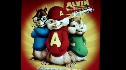 Alvin and the Chipmunks