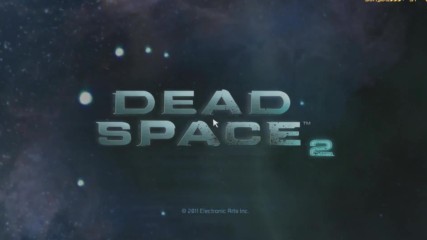 Dead Space 2 Hard Core - Intro