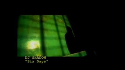 Dj Shadow - Six Days [ the remix ]