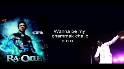 Chamak Challo - Full Song - Official - Akon With Lyrics - Ra.one - Ft Shahrukh khan Kareena kapoor