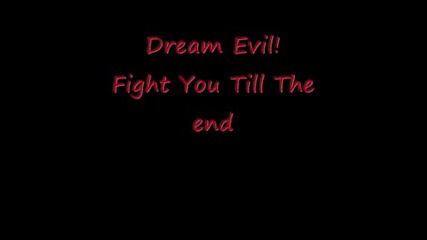 Dream Evil Fight you till the end 