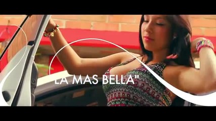 ® Свежо Латино Н О В О 2013 ® - La Mas Bella (official Video)