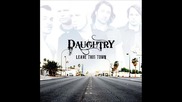 Daughtry - Leave This Town 2009 Album