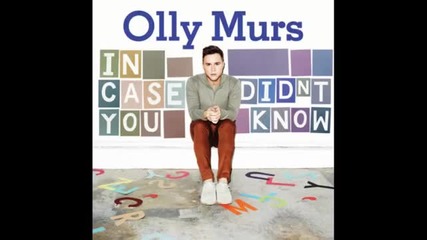 Olly Murs - I Need You Now [превод на български]