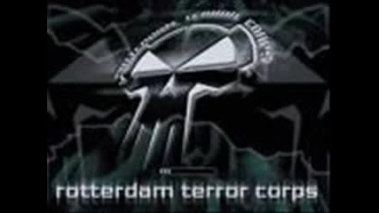 Rotterdam Terror Corps - Like a Prayer