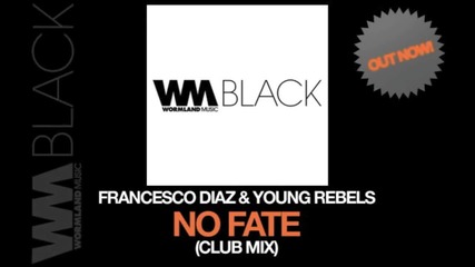 Francesco Diaz - No Fate