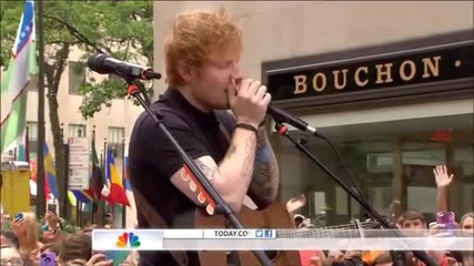 Ed Sheeran - You need me I don't need you (on Today Show) Lyrics