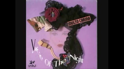Molto Carina - Voice Of The Night ( Single Version )