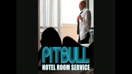 Pitbull - Hotel Room Service (house Remix) 