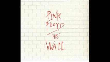 Pink Floyd - The Wall (full Album)