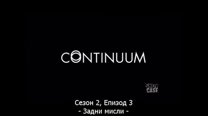 Continuum s02e03 + Bg Sub