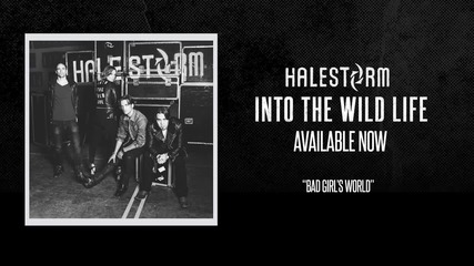 Halestorm - Bad Girl's World [official Audio]