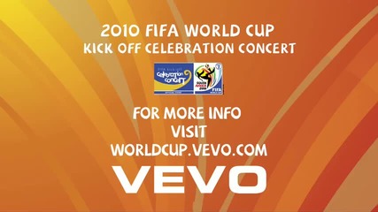 Vevo - Fifa World Cup Kick - Off Celebration Concert 