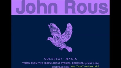 Coldplay - Magic (john Rous)