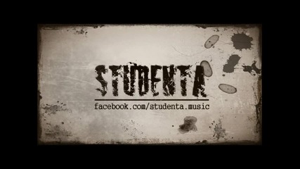 Studenta - Смъртта пристъпва ( Official Song )
