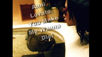 Anni Lovato - r0фl - / / U мake ме wanna die. 