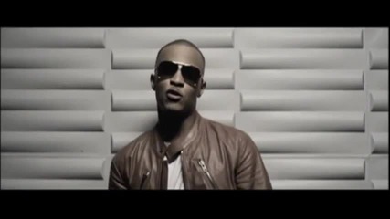 T.i. feat. Keri Hilson - Got Your Back + official Video (високо Качество)