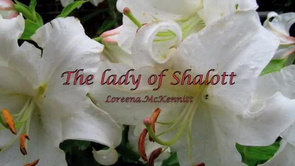 Loreena Mckennitt -the lady of Shalott