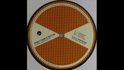 Pablo Cahn - Speyer Hector - Javanais Original Mix 