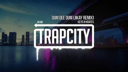 Keys N Krates - Dum Dee Dum (jikay Remix)