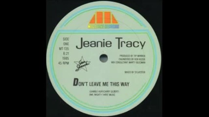 Jeanie Tracy - Dont Leave Me This Way - A Sylvester Mix 1985