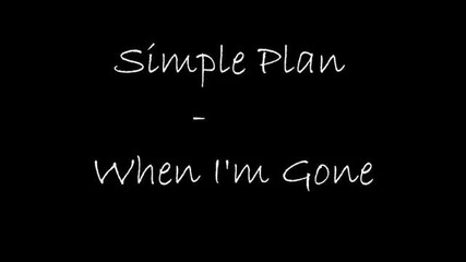 Simple Plan - When I m Gone acoustic