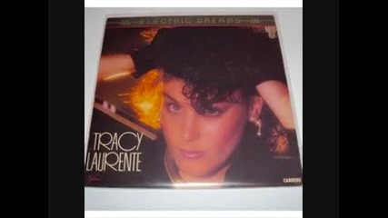 Tracy Laurente - Electric Dreams 1985