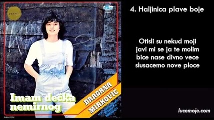 Превод - Dragana Mirkovic - 1984 - Haljinica plave boje