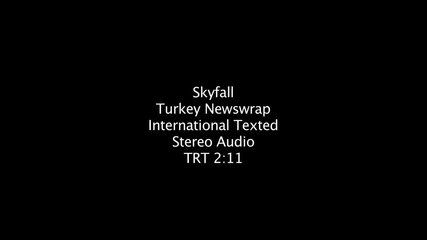 007 Координати: Скайфол - "зад кадър" в Турция