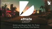 Armin van Buuren ft. Mr. Probz - Another You ( Pretty Pink Radio Edit )
