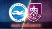 Brighton and Hove Albion vs. Burnley - Condensed Game