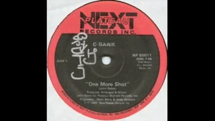 C-bank - One More Shot ( Club Mix ) 1982