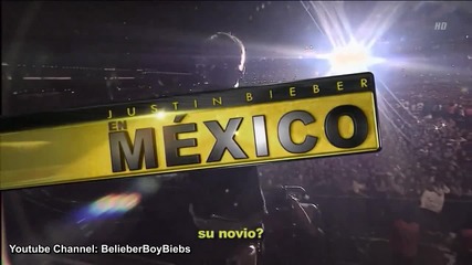 Justin Bieber - Boyfriend Concert Mexico