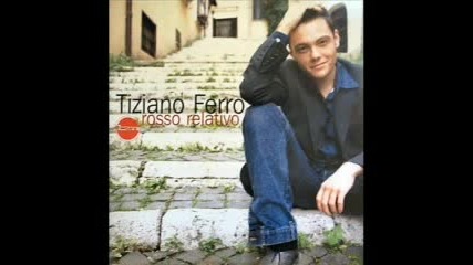 Tiziano Ferro - Негови Снимки