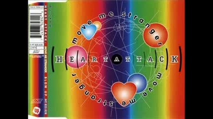Heart Attack - Move Me Stranger (1994)