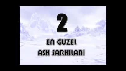 En Guzel Ask Sarkilari Turkce Slow 2
