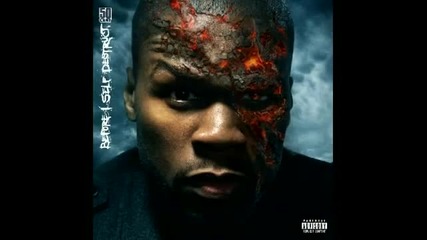 50 Cent - Death To My Enemies | Before I Self Destruct |