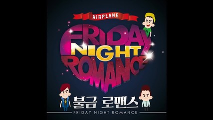 Airplane - friday Night Romance