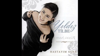 Yildiz Tilbe - Ayrilamam.. 