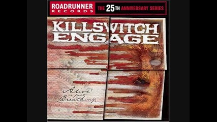 Killswitch Engage - Untitled and Unloved 