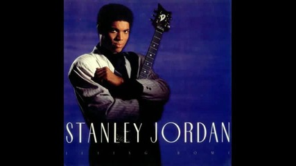 Stanley Jordan - Flying Home 1988 (full album)