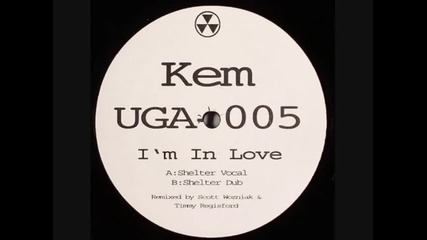 Kem - I'm In Love ( Shelter Vocal ) - Scott Wozniak & Timmy Regisford