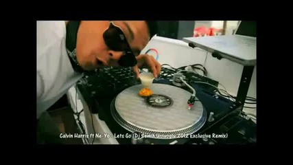 Dj Semih Remix Calvin Harris Feat. Ne - Yo - Let's Go