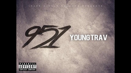 Young Trav - Underground Music