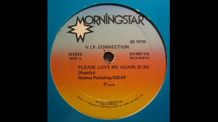 v.i.p. connection--please love me again--1976